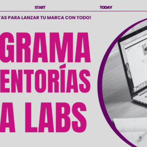 Programa de MENTORÍAS HÜGA LABS